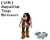(VR) Aquilla Top Brown