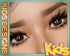 ! KIDS BROWS