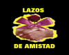 rotulo LAZOS DE AMISTAD
