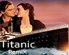[DNA]Titanic ReMiX