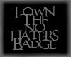 No Haters Badge