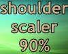 shoulder scaler