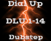 Dial Up -Dubstep-
