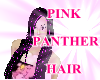 PINK PANTHER HAIR style