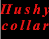 The Hushy Collar
