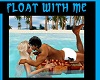 FLOAT WITH ME~ANIMATED