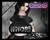 X. ✟I AM WHORE✟