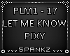 Let Me Know - Pixy