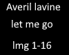 Avril lavine let me go