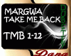 MARGWA - TAKE ME BACK
