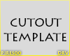 Cutout Derivable