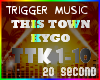 This Town Kygo