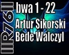 bede walczyl