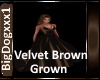 [BD]VelvetBrownGrown