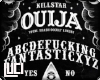 !L! Ouija