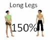 Long Legs  150%