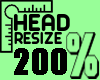 Head Resize 200% MF