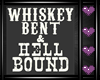 *T Whiskey Bent Poster