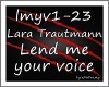 MF~ Lara T. - Lend me