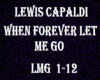 When Forever Let Me Go