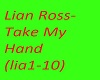 Lian Ross-Take My Hand
