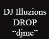 Custom Drop DJ Illuzions