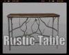 *Rustic Table