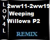Weeping Willows P2