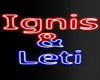 Ignis & Leti neon