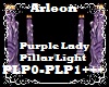 Purple Lady Pillar Light