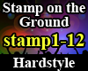 Stamp o.t.g. Hardstyle
