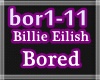 ❤Billie Eilish-Bored