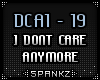 I Dont Care Anymore