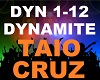𝄞 Taio Cruz -Dynamite
