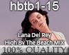 High By The Beach MIX