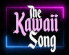 The Kawaii Song