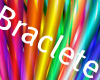 Rainbow Braclets [mc]