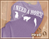 M:: I NEED A HORSE