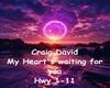 Craig David Hearts wait.