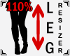 Leg Resizer Scaler 110%