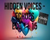 Hidden Voices - Echoes