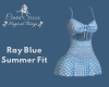 Ray Blue Summer Fit