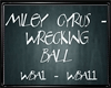 Q! Wrecking Ball - Miley