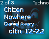 Citizen Nowhere Techno 2
