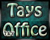 Tays Office Sign