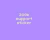 200k support sticker