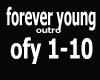 forever young/out