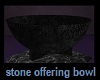 Stone Offering Bowl