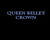 Queen Belle's Crown
