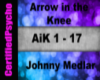 Arrow in the knee